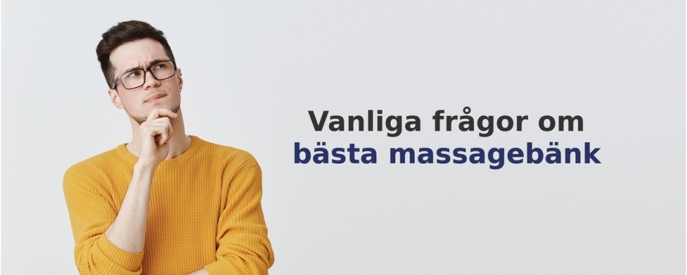 vanliga frågor om Massagebänk